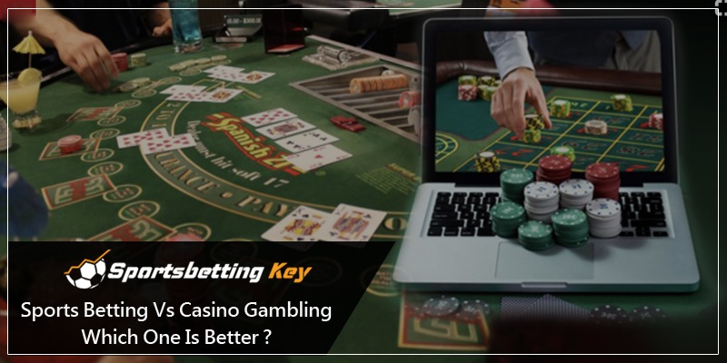 sports betting vs casino gambling